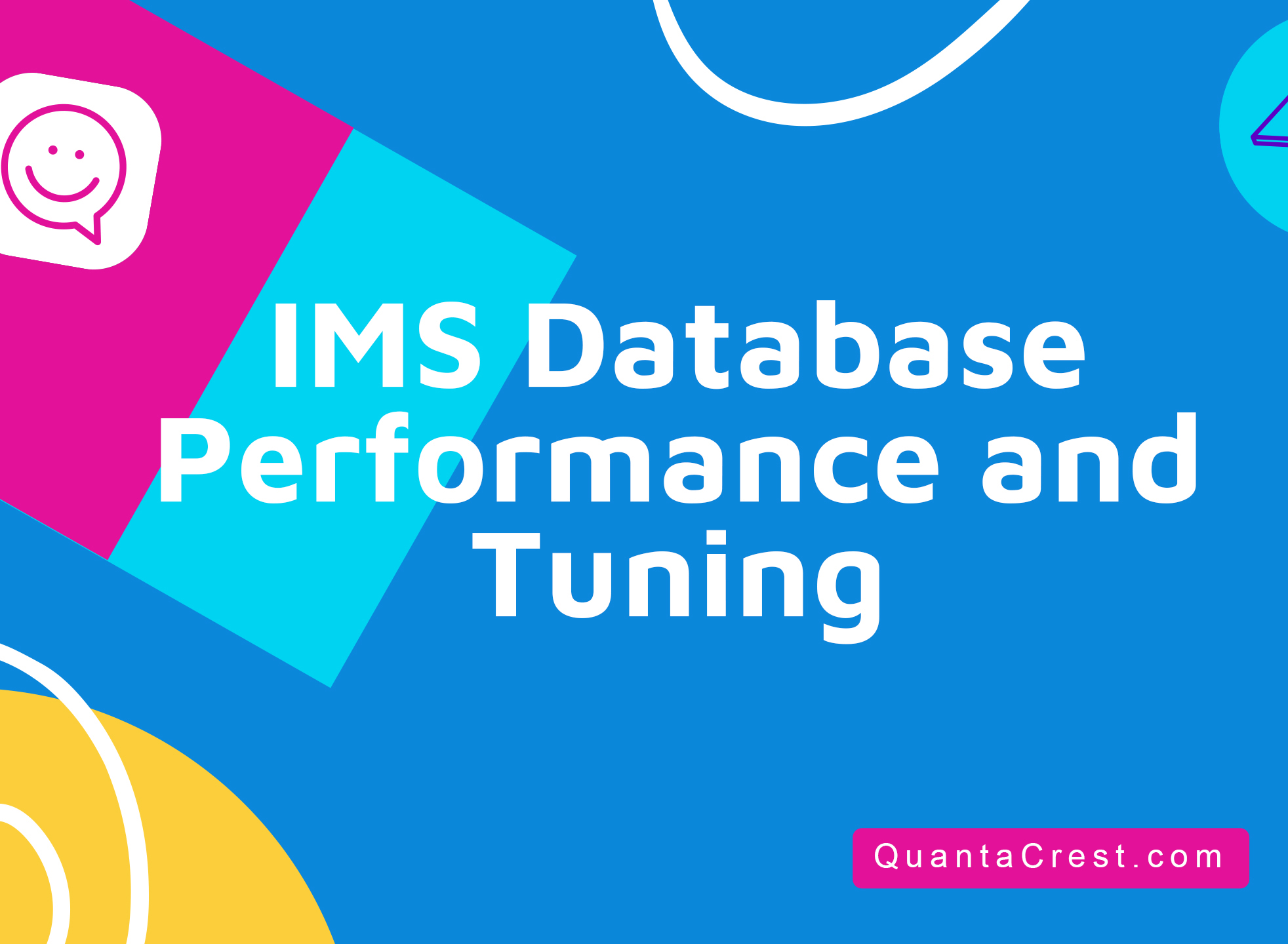 IMS Database Performance and Tuning